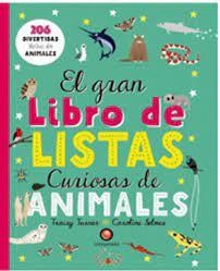 El gran libro de listas curiosas de animales - comprar online