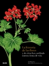 La historia de las flores