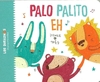 Palo palito - Iván Kerner y mEy - Pequeño Editor