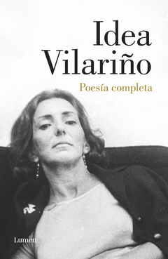 Poesía completa - Idea Vilariño - Lumen