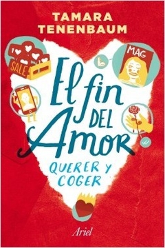 El fin del amor - Tamara Tenenbaum - Ariel