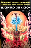 El centro del ciclon - John C. Lilly - Proyecto Moksha
