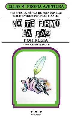 No te firmo la paz - Rusia - Puntos Suspensivos