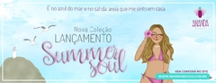 Banner da categoria Coleção Summer Soul