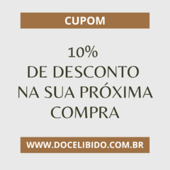 Cupom de Desconto: 10% (Para Próxima Compra) - BRINDE