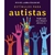 Estímulos para autistas: 40 atividades para crianças e adolescentes
