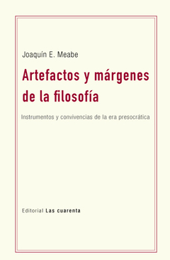 Artefactos y márgenes de la Filosofía de Joaquín Meabe (En papel)