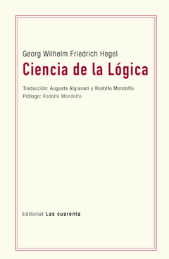 Ciencia de la Lógica de Georg Wilhelm Friedrich Hegel (Digital)