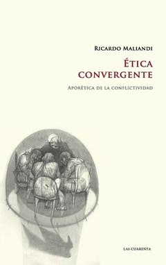 Ética convergente- Tomo II: Aporética de la conflictividad de Ricardo Maliandi (Digital)