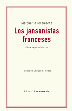 Los jansenistas franceses de Marguerite Tollemache (Digital)