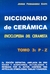 DICCIONARIO DE CERAMICA TOMO 3  -  P-Z
