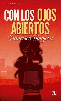 Con Los Ojos Abiertos - Francisco Hinojosa