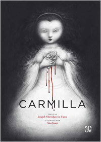 Carmilla - Joseph Sheridan Le Fanu / Ana Juan