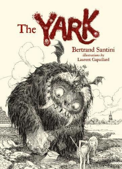 El Yark - Bertrand Santini Y Laurent Gapaillard