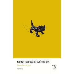 Monstruos Geometricos - Denis Fernandez