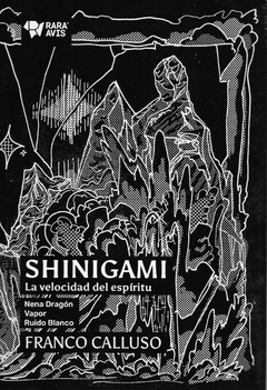 Shinigami. La Velocidad Del Espiritu - Franco Calluso