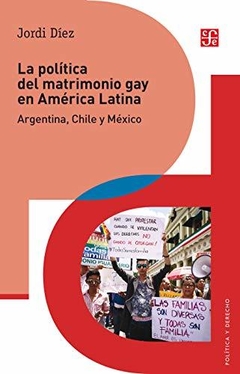 La Politica Del Matrimonio Gay En America La - Diez Jordi