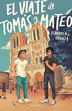 Viaje De Toma S Y Mateo El - Lisandro N. C. Urqui