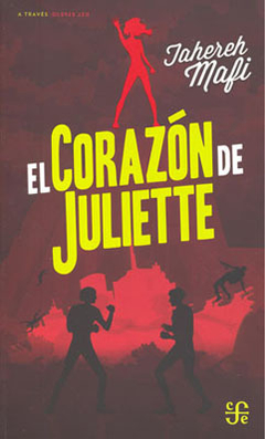 El Corazon De Juliette - Tahereh Mafi