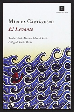 El Levante - Cartarescu Mircea