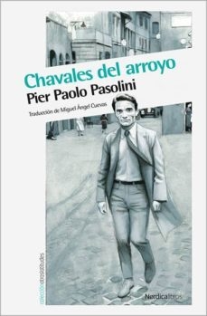 Chavales Del Arroyo - Pasolini Pier Paolo