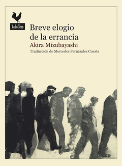 Breve Elogio De La Errancia - Mizubayashi Akira