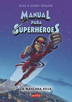 Manual Para Superheroes - Elias Våhlund