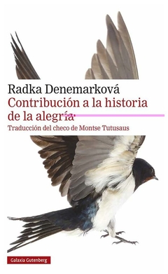 contribución a la historia de la alegría - radka denemarkov