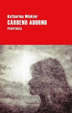 Cardeno Adorno - Katharina Winkler
