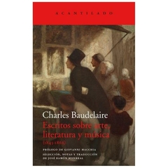 escritos sobre arte, literatura y musica 1845 - charles baudelaire