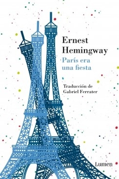 Paris Era Una Fiesta - Hemingway, Ernest