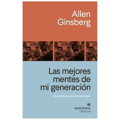 las mejores mentes de mi generacion - allen ginsberg