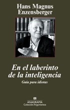 En El Laberinto De La Inteligencia - Enzensberger, Hans M
