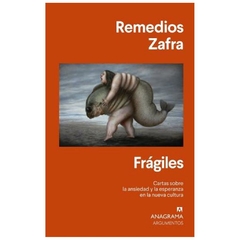 fragiles - remedios zafra