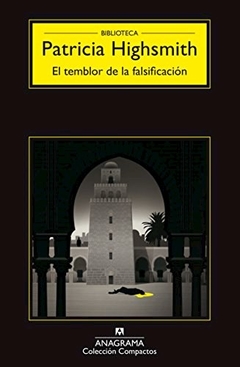 El Temblor De La Falsificacion - Patricia Highsmith