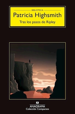 Tras Los Pasos De Ripley - Patricia Highsmith