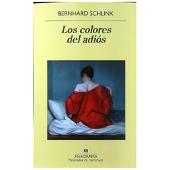 los colores del adios - bernhard schlink