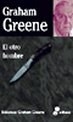 El Otro Hombre - Greene, Graham