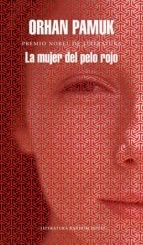 Mujer De Pelo Rojo, La - Pamuk, Orhan