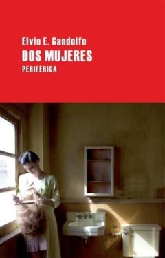 Dos Mujeres - Elvio E. Gandolfo