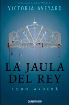 La Jaula Del Rey (Libro 3 Saga La Reina Roja)