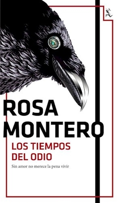 Los Tiempos Del Odio - Rosa Montero