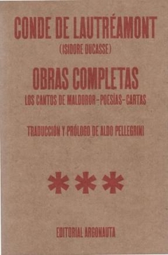 Obras Completas (Los Cantos De Maldoror) - Lautreamont Conde