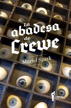 La Abadesa De Crewe (Tapa Ojos) - Spark, Muriel