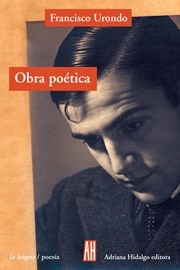 Obra Poetica - Urondo, Francisco