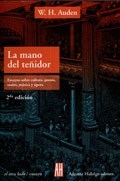 Mano Del Teñidor La - Auden, W.H.