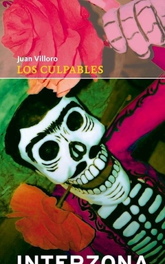 Culpables, Los - Juan Villoro