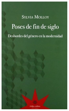 poses de fin de siglo - eterna cadencia editora