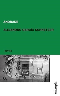 Andrade - Garcia Schnetzer Alejandro
