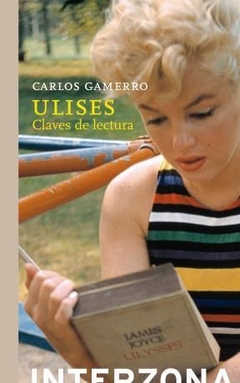 Ulises Claves De Lectura - Gamerro Carlos